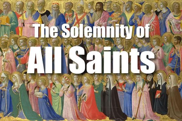 Solemnity of All Saints